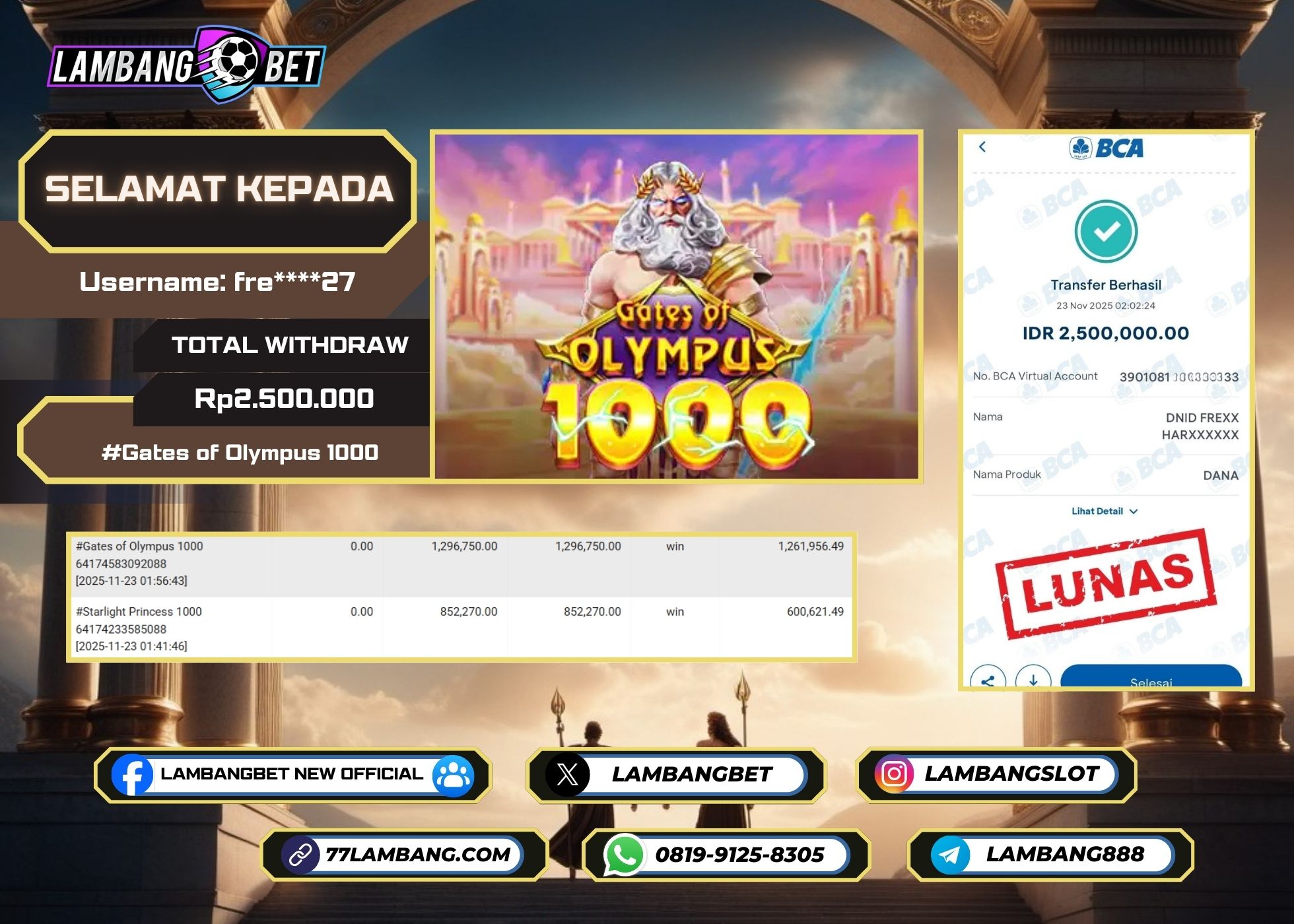 LAMBANGBET [23 NOVEMBER 2025] JACKPOT SLOT Gates of Olympus 1000 "Rp2.500.000" LUNAS
